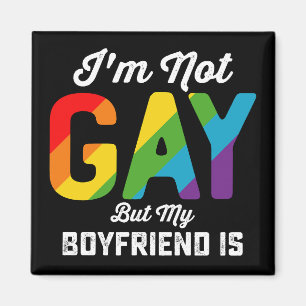Imã Não sou gay, mas meu namorado é engraçado Orgulho