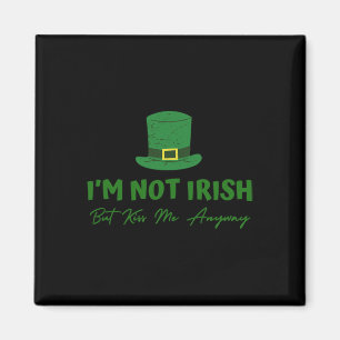 Imã Não sou irlandês, mas beije-me de qualquer maneira