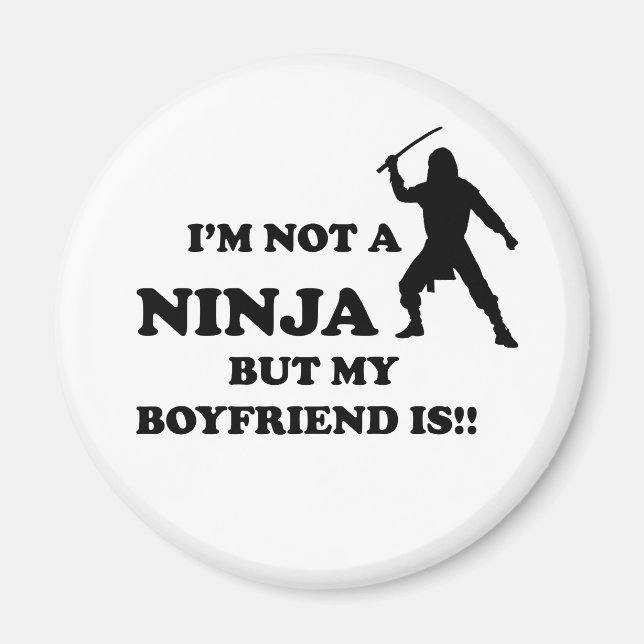Imã Não sou Ninja, mas minha Namorado é (Frente)