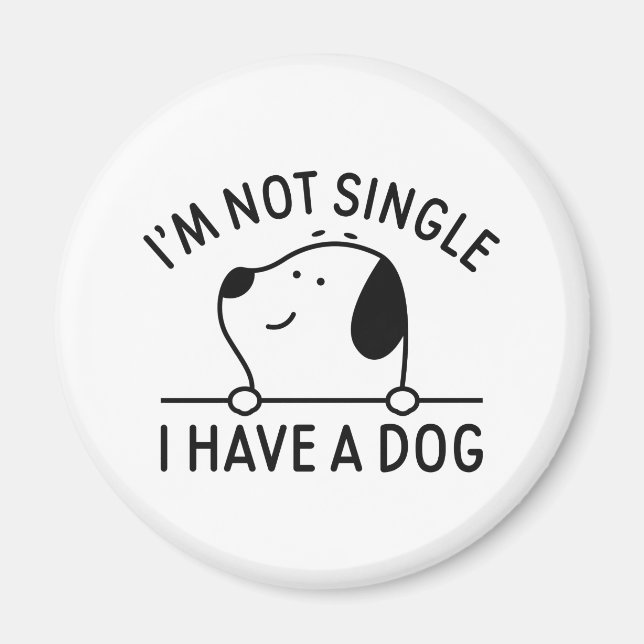 Imã Não sou Solteiro de ter um cachorro (Frente)