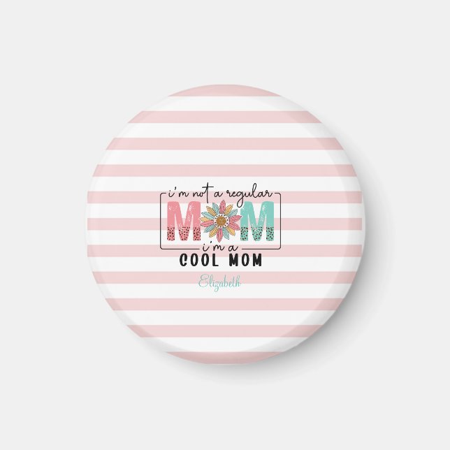 Imã Não sou uma Mamãe de Listras Rosa comum (Frente)