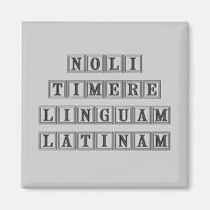Imã Não tema a língua Latin (Latin)