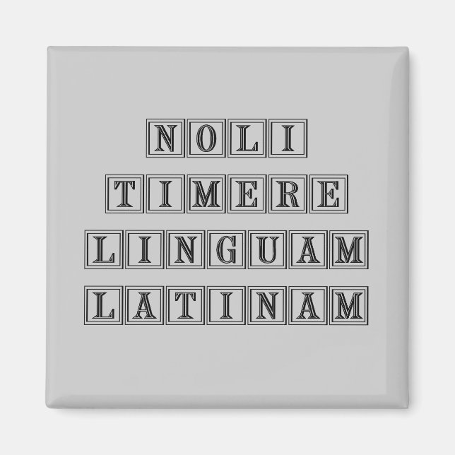 Imã Não tema a língua latina (Frente)