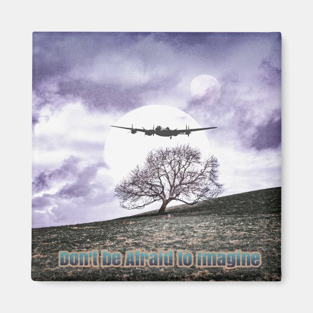 Imã Não tenha medo de imaginar (Frente)