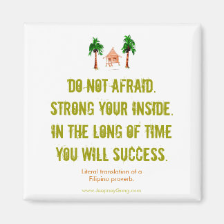 Imã Não tenha medo - Magneta Motivacional