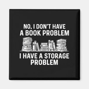 Imã Não tenho um problema com livros divertido leitor 