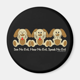 Imã Não veja nenhum filhote de cachorro mau