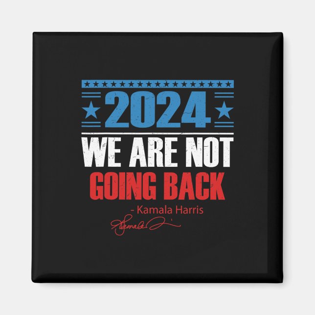 Imã Não Voltam Como Ever Kamala-harris 2024 Pr (Frente)