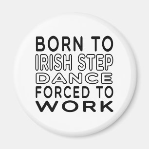 Imã Nascer à dança irlandesa da etapa forçada para