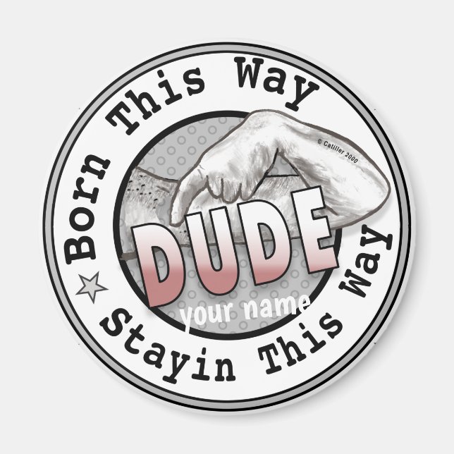 Imã Nascer A Dude (Frente)