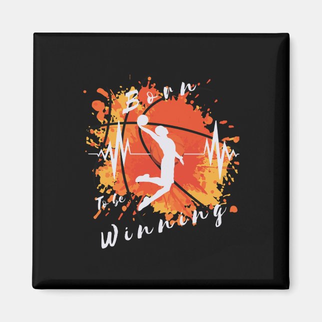 Imã Nascer Engraçado De Basquete Para Ganhar Design Es (Frente)