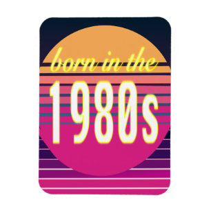 Ímã Nascer na década de 1980, Milênio, geração X, ano 