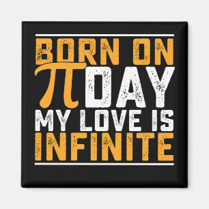 Imã Nascida No Dia Do Pi Meu Amor é Infinito Matemátic