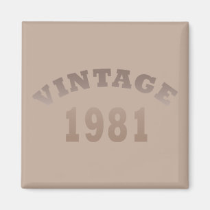 Imã Nascido em 1981 vintage aniversário
