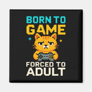 Imã Nascido Para Jogar Forçado a Adulto Gato Gamer Pix