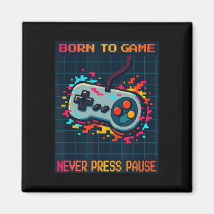 Imã Nascido Para Jogar Nunca Pause Camiseta de Gamer R