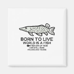Imã Nascido Para Viver O Mundo É Um Peixe Divertido Pe