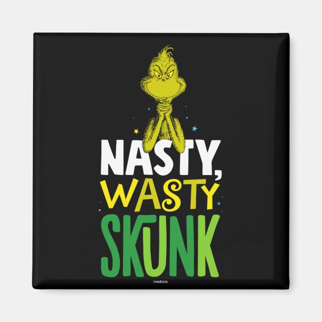 Imã Nasty Wasty Skunk  (Frente)