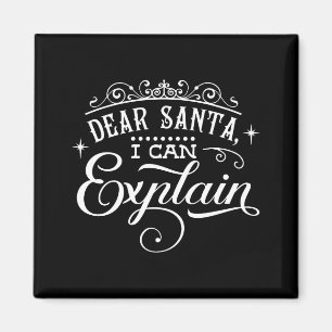 Imã Natal Divertido Querido Papai Noel Posso Explicar
