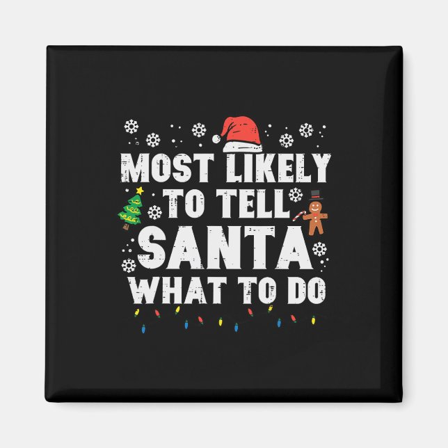 Imã Natal Provavelmente Diz a Papai Noel o Que Fazer X (Frente)