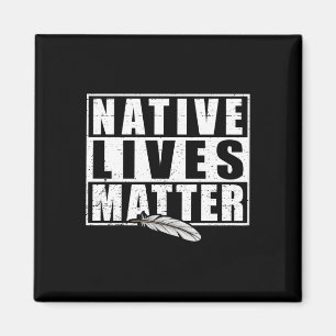 Imã Native Lives Native American Day Gear S Indígenas