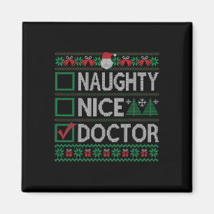 Imã Naughly Nice Doctor Christmas List Ugly Sweater