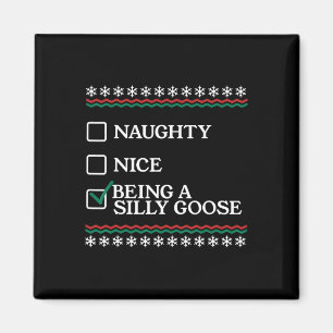 Imã Naughty Nice Ser Um Bobo Goose Engraçado Natal X