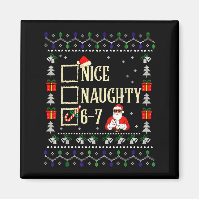 Imã Naughty Nice Six Seven Kids Ugly Christmas Sweater (Frente)