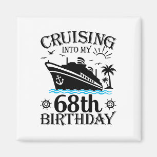 Imã Navegando Para Meu 68º Aniversário Cruzeiro 68 Ano