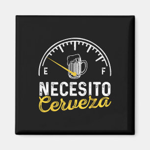 Imã Necesito Cerveza Funny Diz Mexicano Preciso De Cer