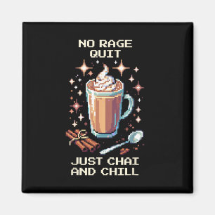 Imã Nenhum Design de Gamer de Arte Pixel Chai Chill Sa