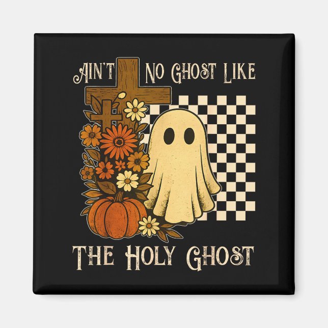 Imã Nenhum Fantasma Como O Espírito Santo Halloween Cr (Frente)