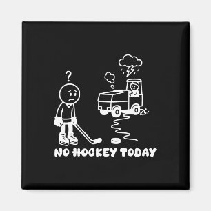 Imã Nenhum Hockey Hoje Engraçado Para Um Jogador De Hó
