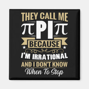 Imã Nerd de Matemática Pi Day - Me Chame de Irracional