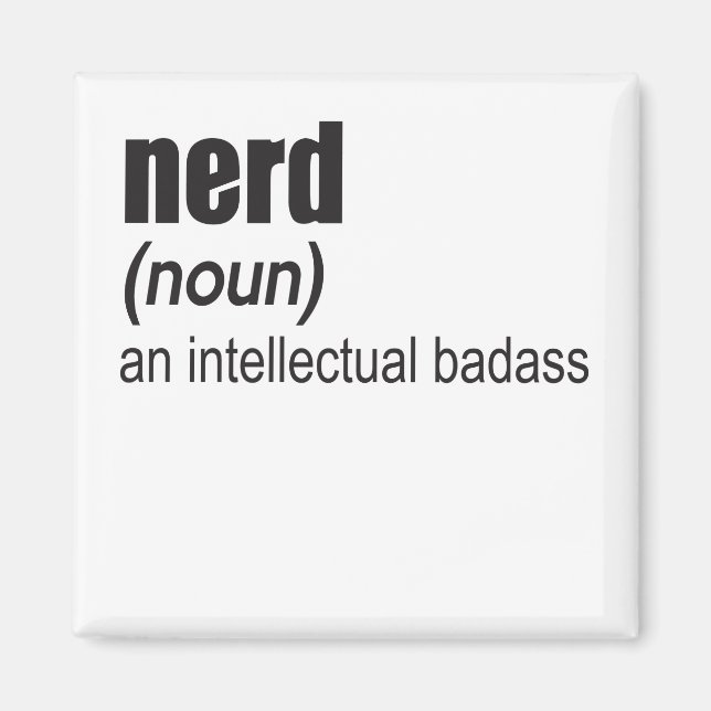 Imã Nerd (Noun) Um Badass Intelectual (Frente)