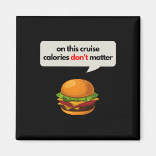 Imã Neste Cruzeiro Calorias Don_t Burger Tee Sticker