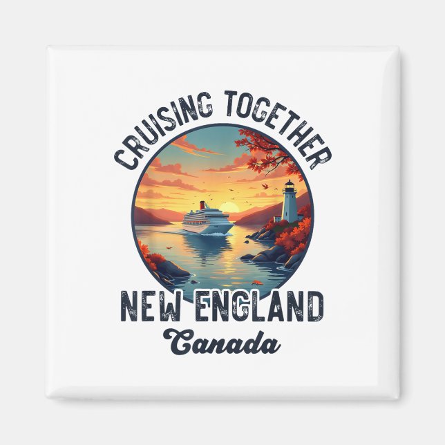 Imã New England Canada Cruise, Cruising Juntos Caem (Frente)