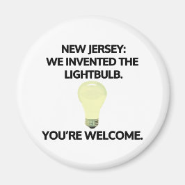 Imã New Jersey: Nós inventamos a lâmpada.
