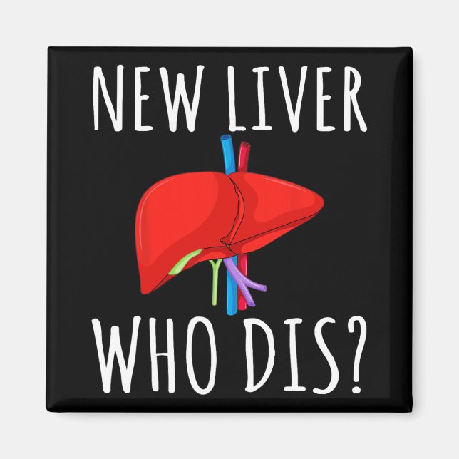 Imã New Liver Who Dis Men Women Liver Transplant Recie (Frente)
