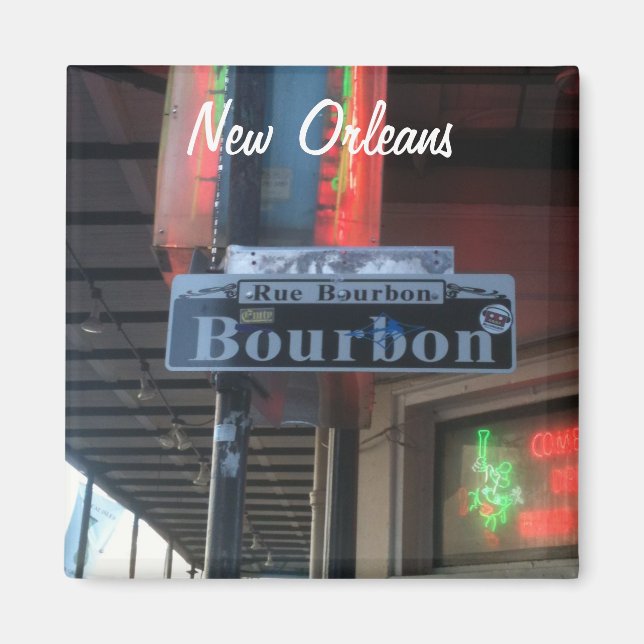 Imã New Orleans Louisiana Bourbon Street Magnet (Frente)