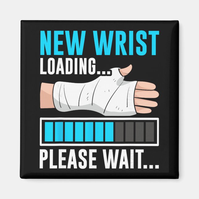 Imã New Wrist Loading... Please Wait... Broken Arm Cas (Frente)