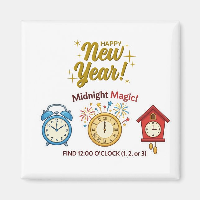 Imã New Year Midnight Magic Time Telling Game Magnet (Frente)