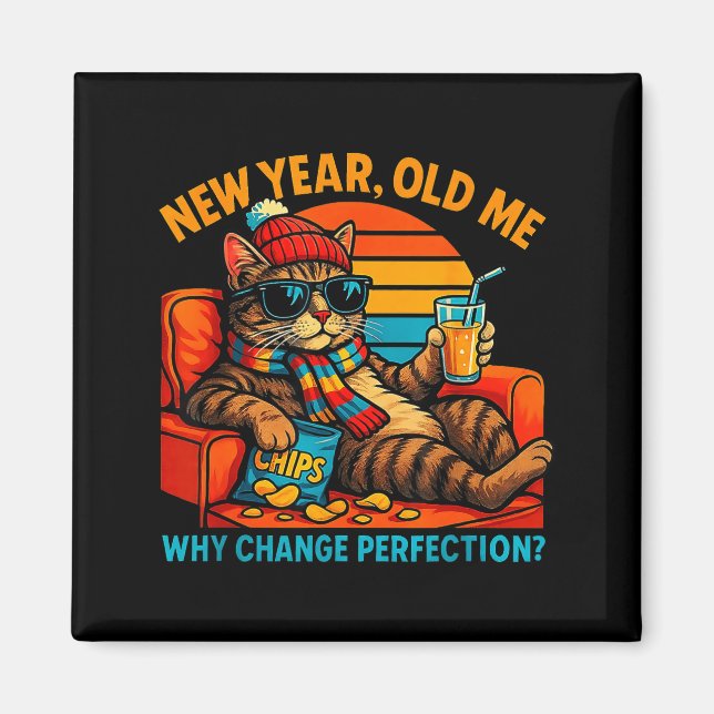 Imã New Year Old Me Funny Cat Retro Lazy Meme Gift  (Frente)