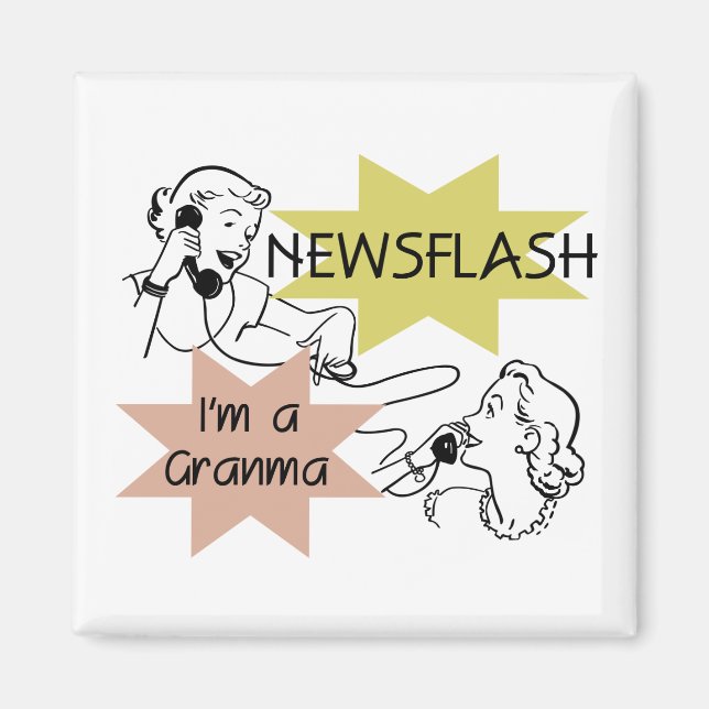 Imã Newsflash eu sou camiseta e presentes de um Granma (Frente)