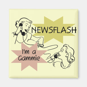 Imã Newsflash eu sou t-shirt e presentes de um Gammie