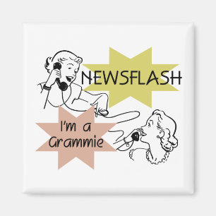 Imã Newsflash eu sou t-shirt e presentes de um Grammie