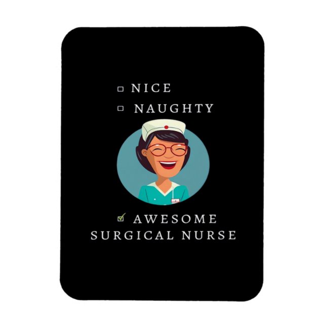 Ímã Nice Naughty Awesome Surgical Nurse  (Vertical)