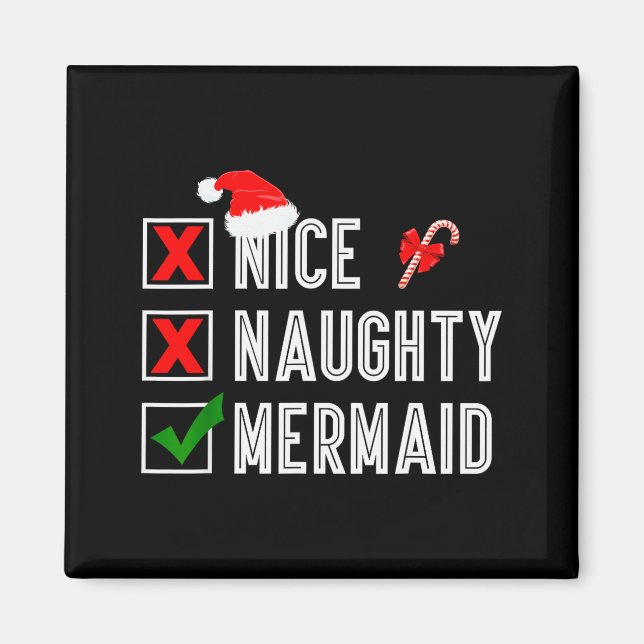 Imã Nice Naughty Mermaid Merry Christmas Santa Claus X (Frente)
