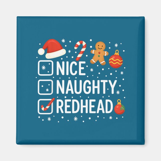Imã Nice Naughty Redhead Funny Christmas Quote  (Frente)