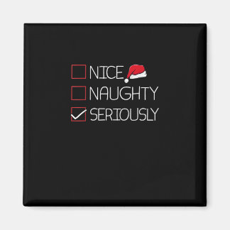 Imã Nice Naughty Seriously Christmas Modern Style 